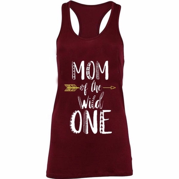 Tops - ☀️☀️$10 SALE☀️☀️ "MOM OF A WILD ONE" ALL COLORS!